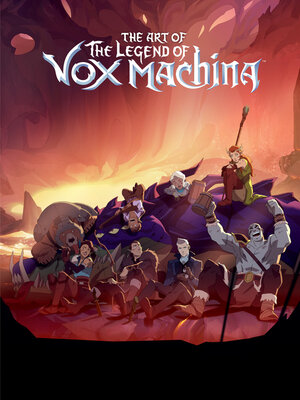 cover image of The Art of the Legend of Vox Machina